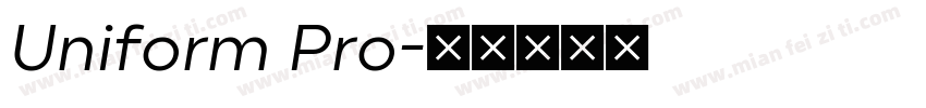 Uniform Pro字体转换